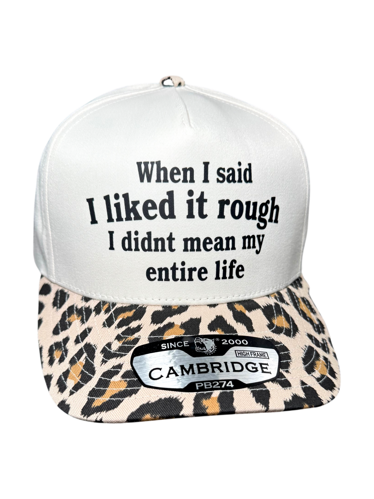 I Like It Rough Snapback