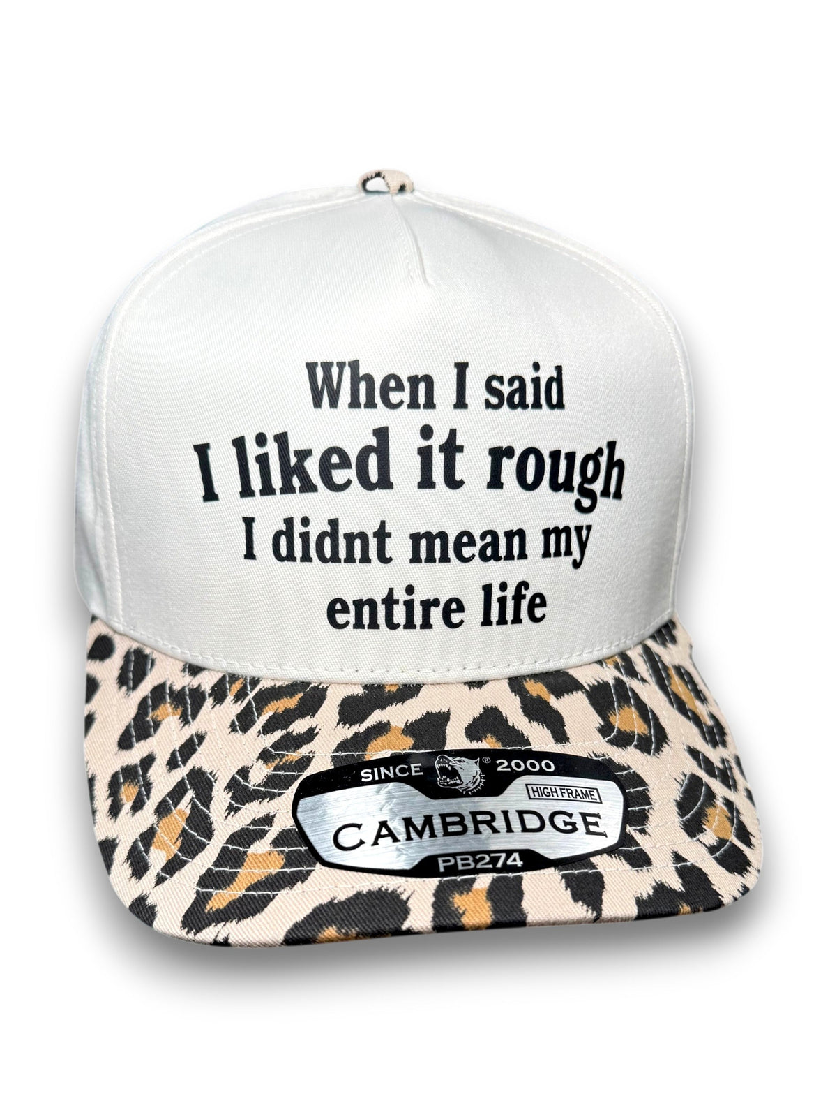 I Like It Rough Snapback